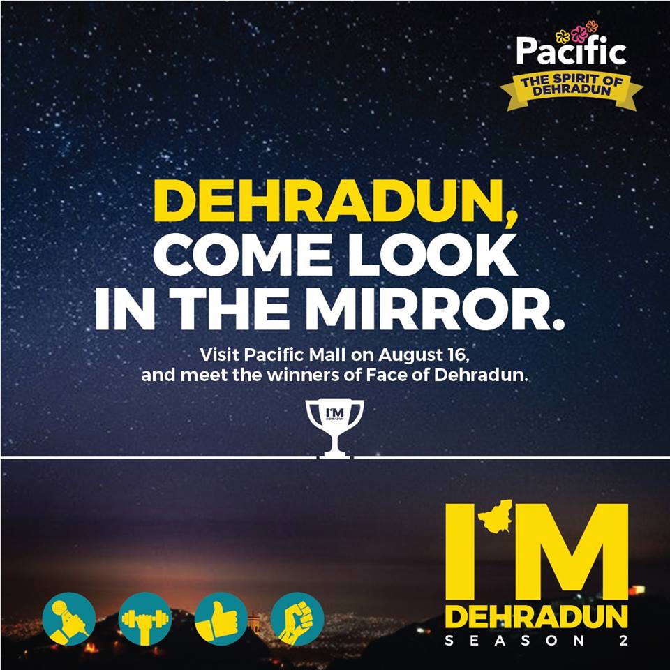 Pacific Dehradun